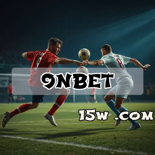 9nbet.com: As Melhores Oportunidades em Eventos Especiais Online